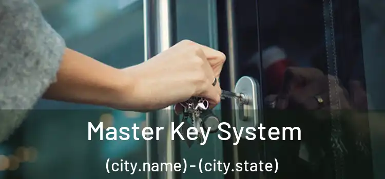 Master Key System (city.name) - (city.state)